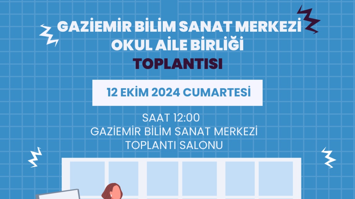 OKUL AİLE BİRLİĞİ TOPLANTIMIZ